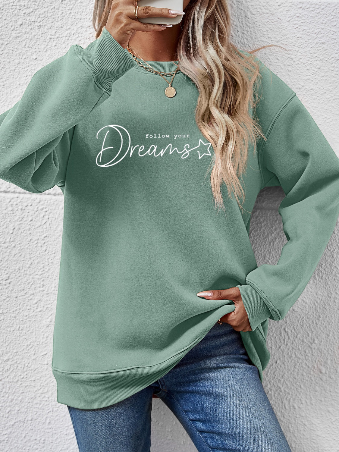 FOLLOW YOUR DREAMS Graphic Quote Sweatshirt