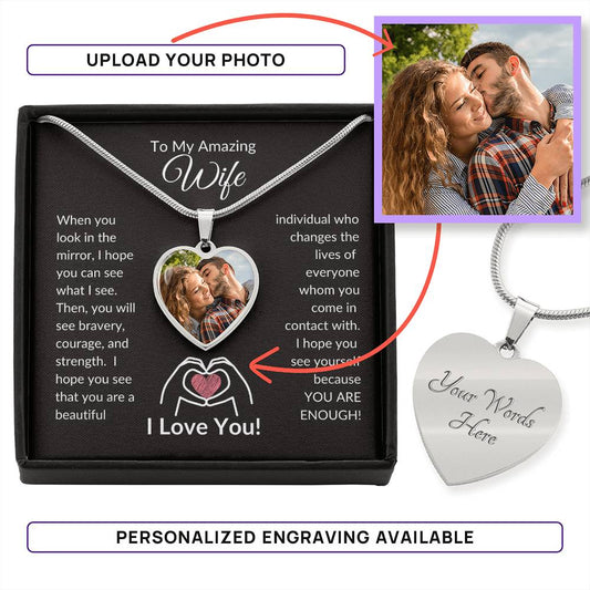 Husband to Wife Personalized  Heart Photo Necklace for Wife, You are Enough Keepsake Pendant, Picture with  Engraving Perfect gift for Birthdays, Valentine's Day,  Anniversary, and Christmas