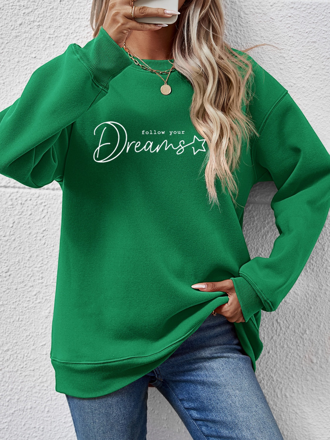 FOLLOW YOUR DREAMS Graphic Quote Sweatshirt