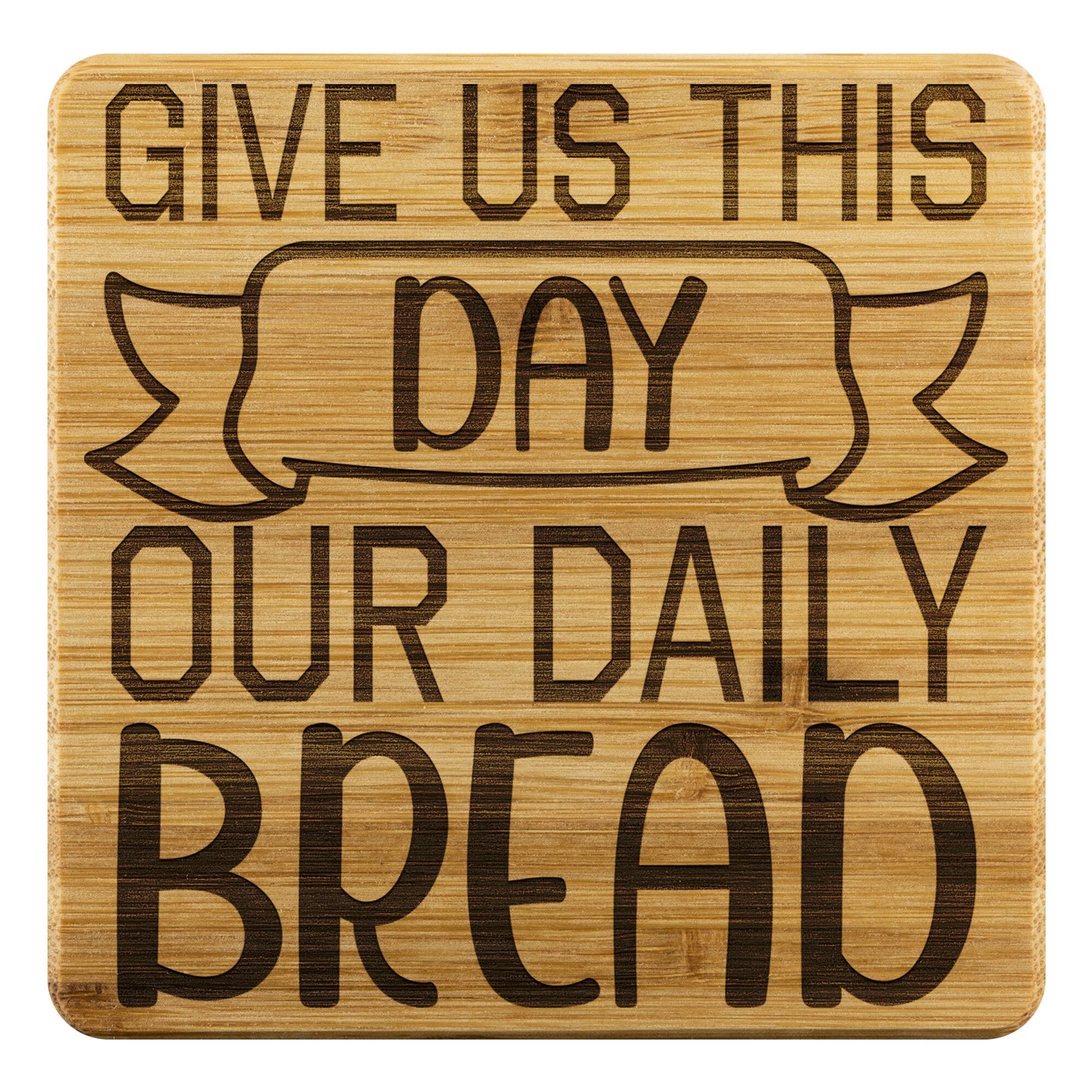 Daily Bread Bamboo Coaster Christian gift set of 4 - I Love Heartstrings