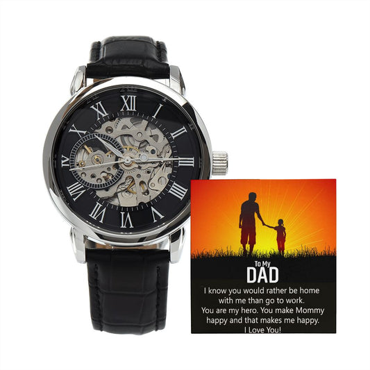 Men's Openwork Watch Gift from Daughter to Dad, Fathers Day, Birthday present, To My Dad, You are my hero, I Love you keepsake Timepiece - I Love Heartstrings