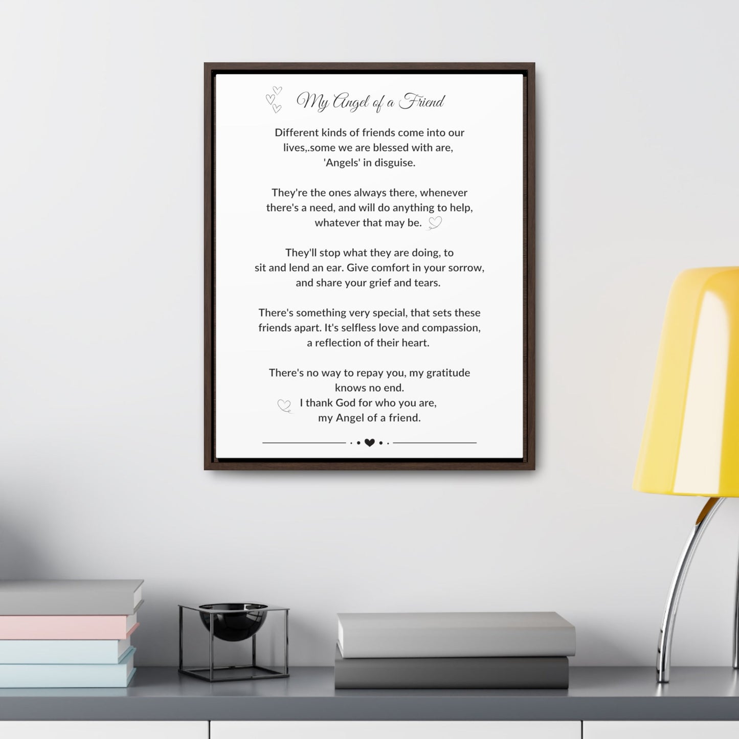 My Angel of a Friend Angel Friendship Poem on Black or Brown Framed Gallery Canvas Wrap Best Friend Appreciation Gift - I Love Heartstrings