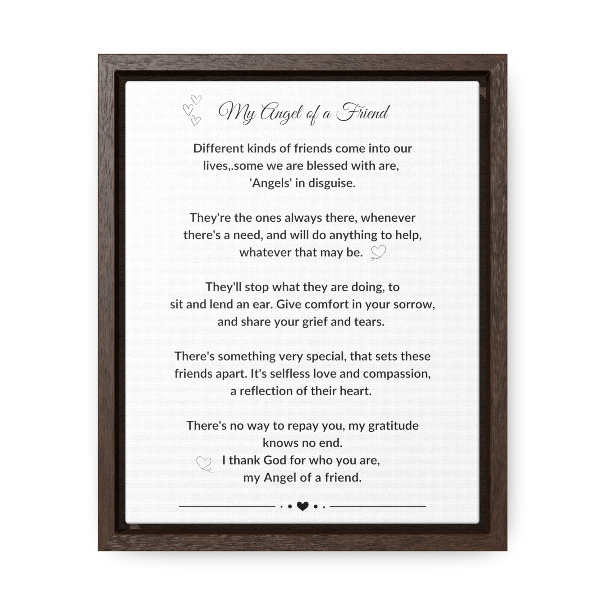 My Angel of a Friend Angel Friendship Poem on Black or Brown Framed Gallery Canvas Wrap Best Friend Appreciation Gift - I Love Heartstrings