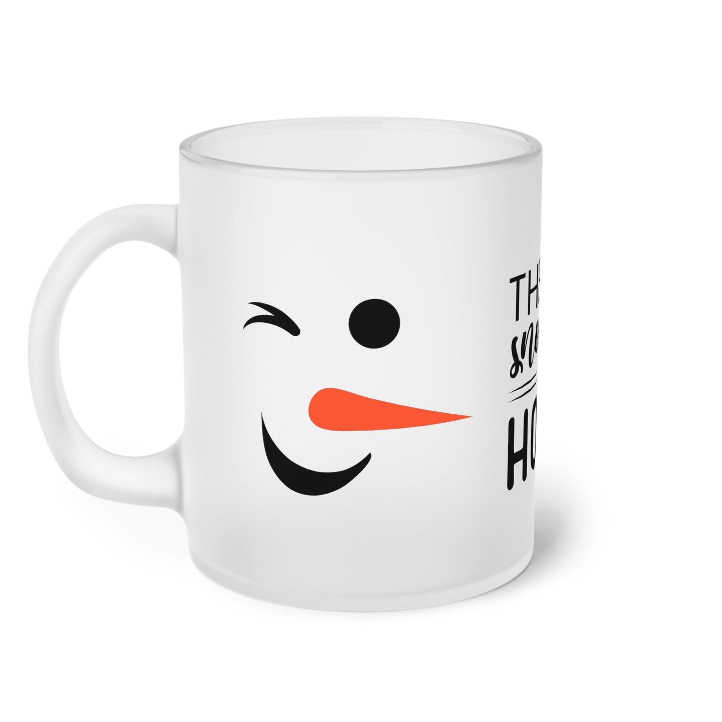 There's Snow Place Like Home Snowman Frosted Glass Mug - I Love Heartstrings