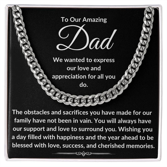 To Our Amazing Dad Cuban Link Chain Appreciation Milestone present for Father, Birthday gift for him - I Love Heartstrings