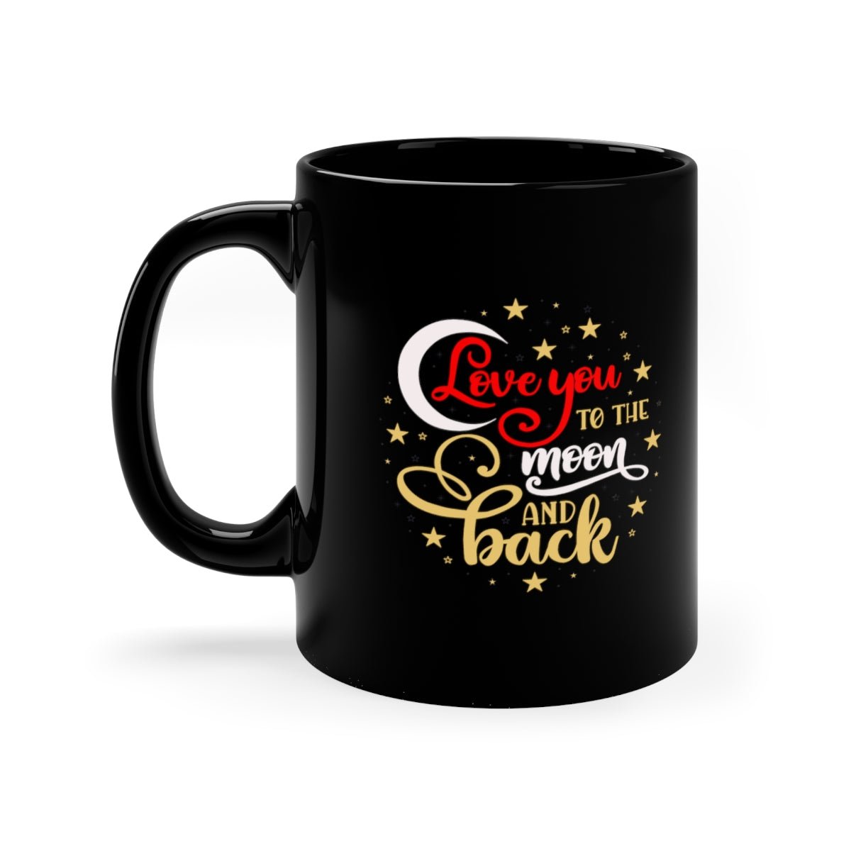 To The Moon and Back 11 oz. Black Mug - I Love Heartstrings