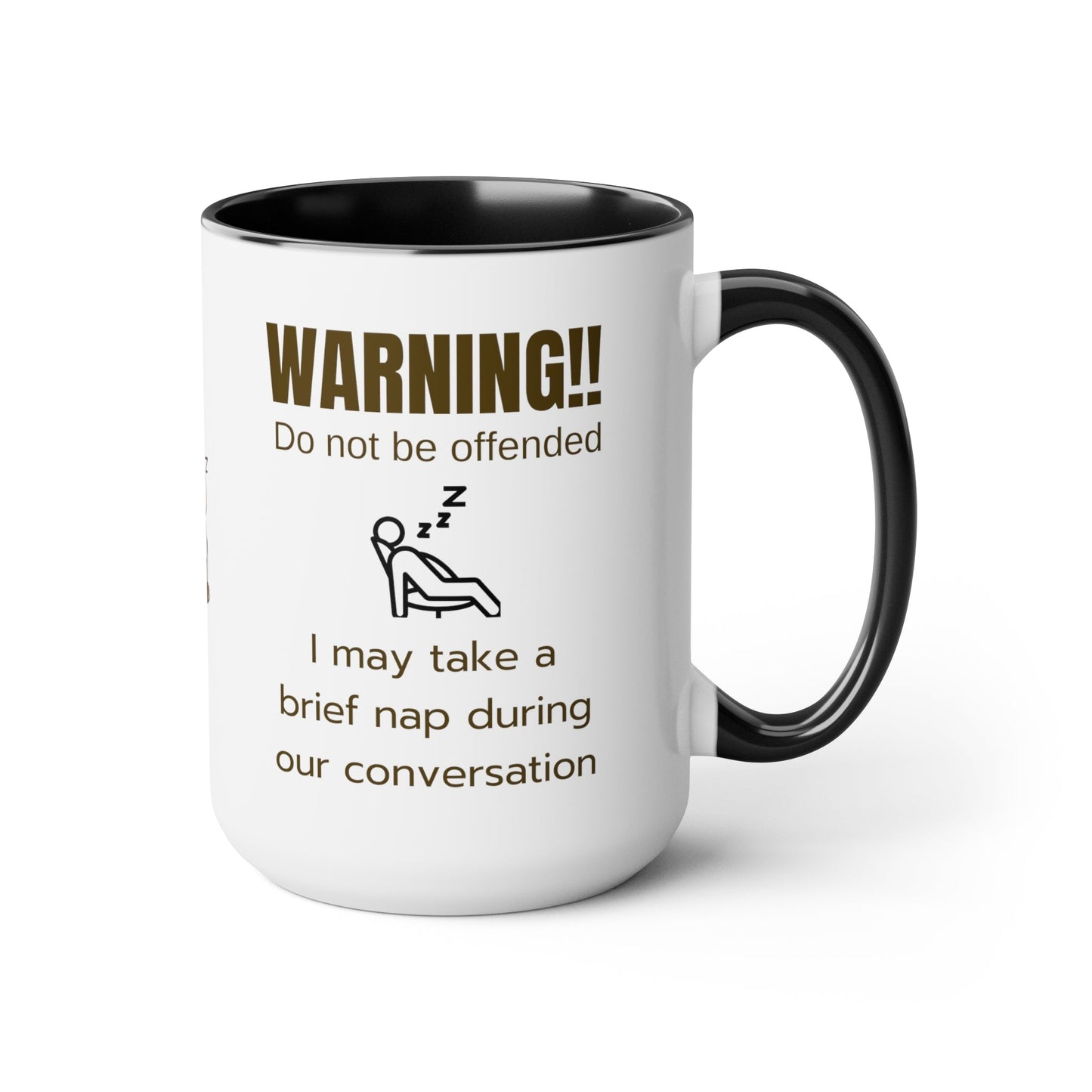 Warning I may take a nap, Funny Gift for dad grandpa black or red Two-Tone large Coffee Mugs, 15oz. - I Love Heartstrings